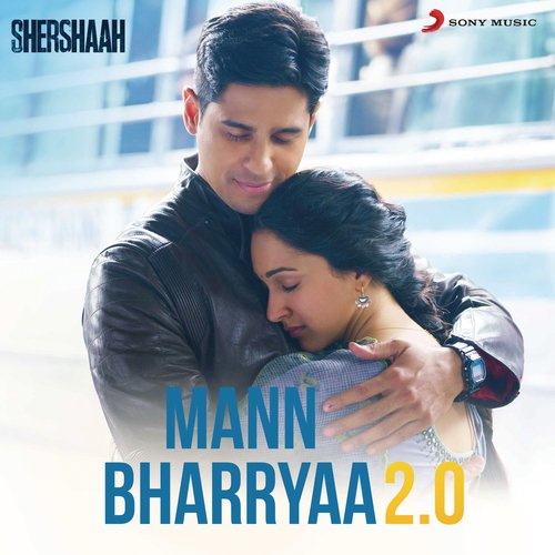 Mann Bharrya 2.0 Lyrics – Shershaah | B Praak